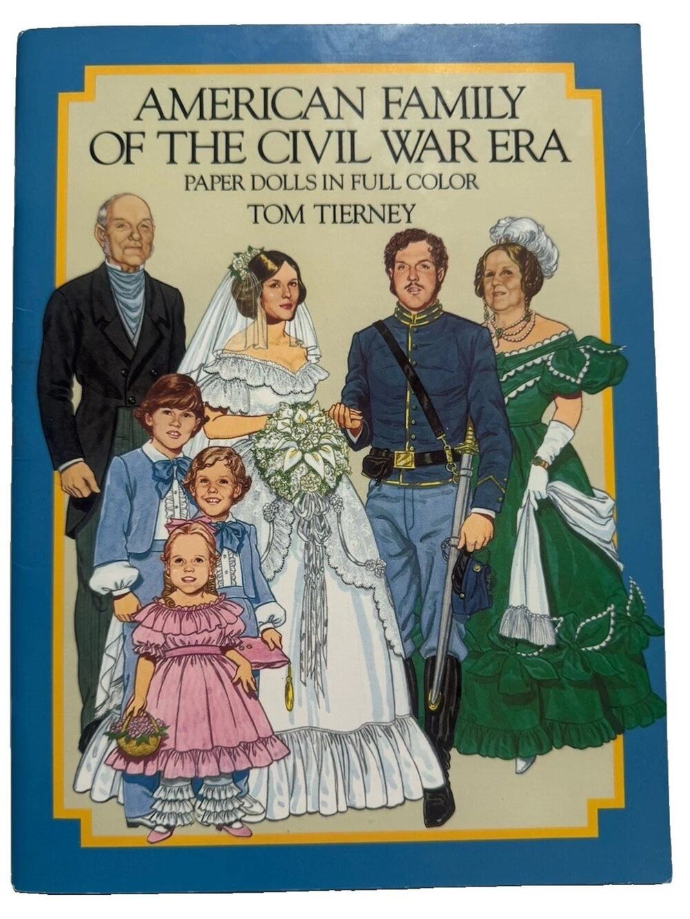 American Family of the Civil War Era Paper Dolls Tom Tierney Dover Book